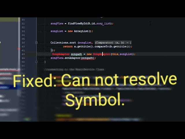 Fixed: Cannot resolve Symbol || Android Studio