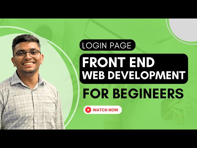 Front end web development tutorial for beginners | How to create a website? [ login page ]