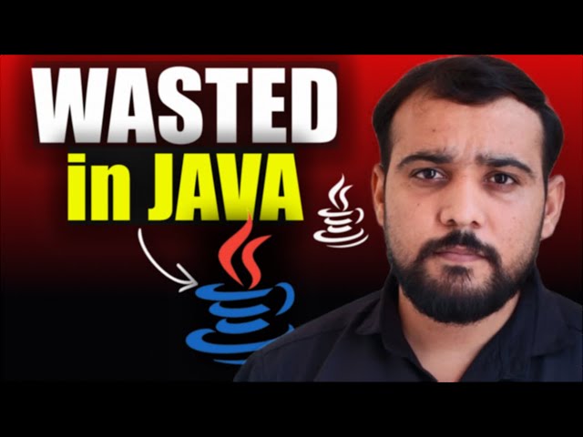 How I Wasted 6 Months Learning Java (Here’s What Actually Works)