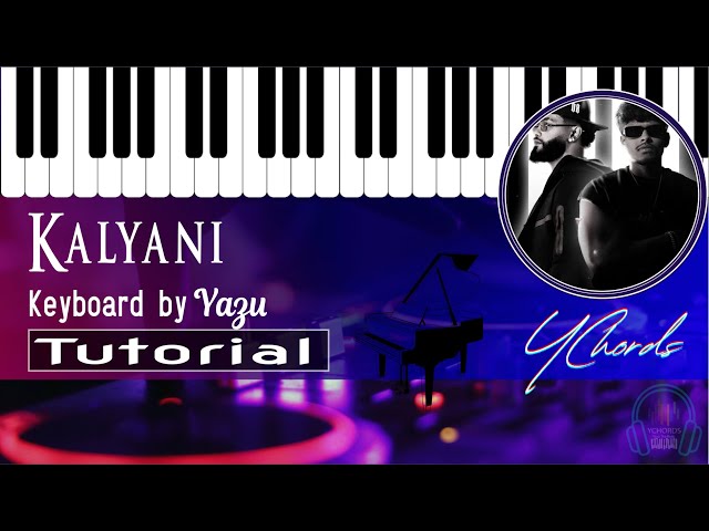 Kalyani | ARJN, KDS  | Keyboard NOTES