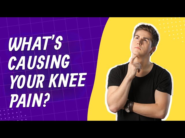 What is the most common reason for knee pain?
