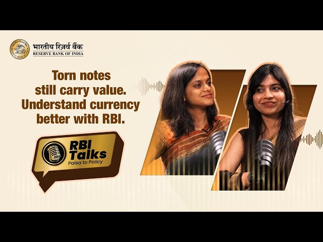 RBI Talks: From Paisa to Policy | Currency related Facilities with RBI