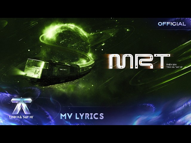 MRT [MV LYRICS] XUÂN ĐỊNH KY, buitruonglinh, CAPTAIN BOY, HYO | TINH HÀ SAY HI