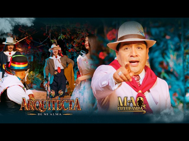 MAO CUYUBAMBA – Architect of My Soul (Official Video) | Tunantada 2026