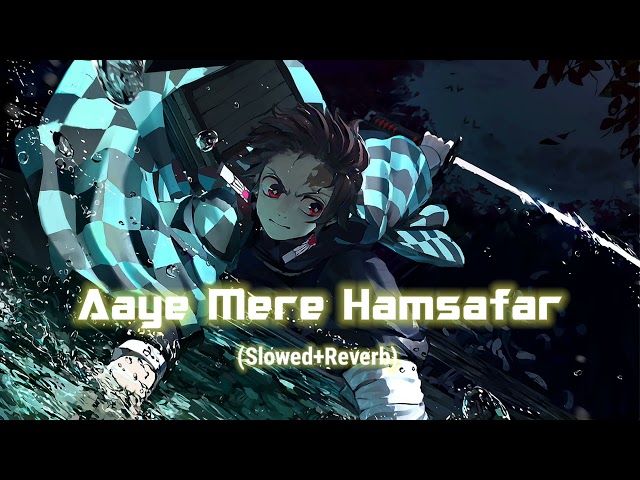 Aaye mere hamsafar | slowed + reverb | #hindistream #livestream #kakasongs #shortstorychallenge