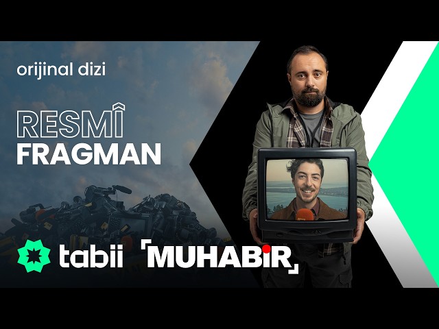 Muhabir | Resmi Fragman #tabi 💚