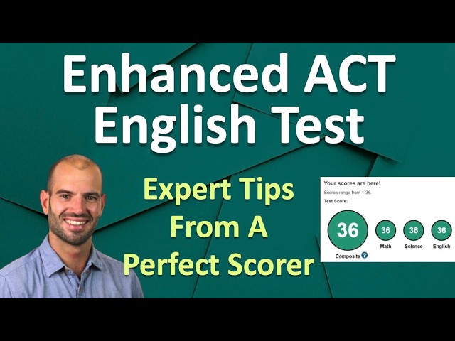 PrepPros' Enhanced ACT English Test Full Explanation By Perfect Scorer + Grammar Rules & Strategies