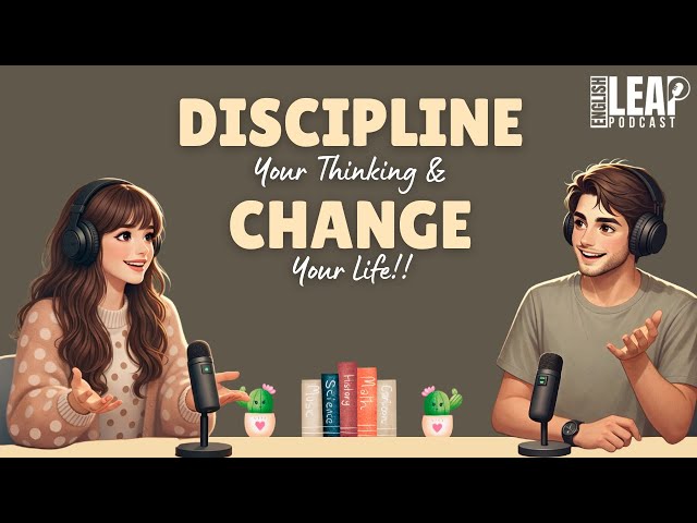 English Podcast For Easy English Conversation | How To Discipline Your Thinking | Learn English Fast