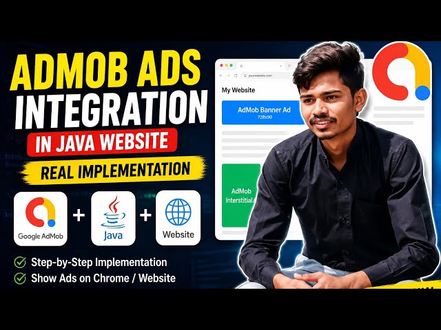 AdMob Ads Integration in Java Website | Real Implementation Tutorial