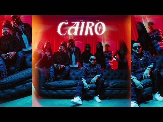 J ALVAREZ - CAIRO (VIDEO OFICIAL)
