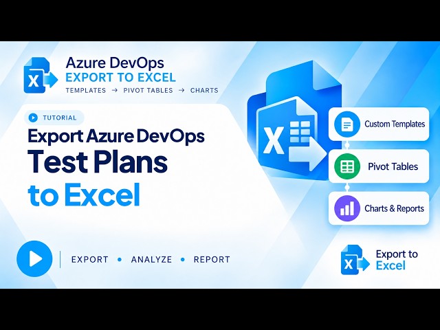 Export Azure DevOps Test Plans to Excel | Tutorial