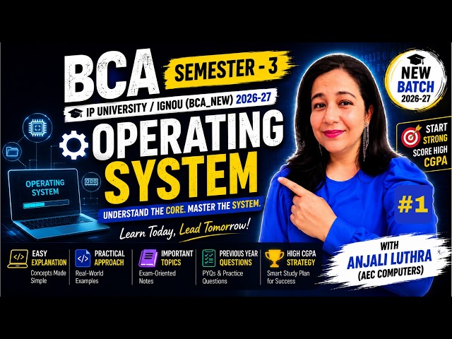 Operating System Concepts | Semester - 3 | BCA | DAY 1 | Introduction & Types of Operating System