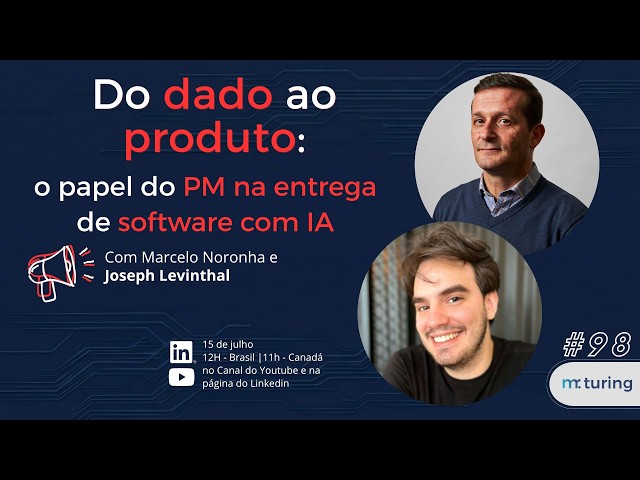 Do dado ao produto: o papel do PM na entrega de software com IA  📱