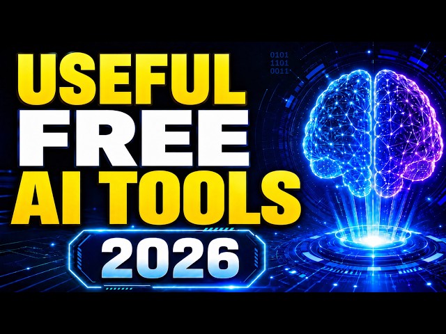 7 Useful AI Tools That Are Actually FREE! 2026