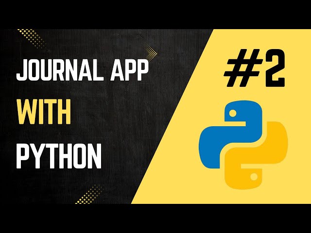 Build a Daily Journal App in Python – Perfect Beginner Project! 💻