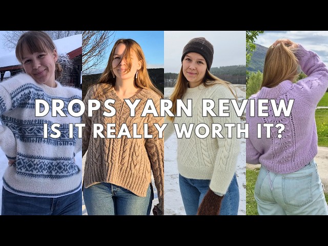 Is It Worth It? Drops Yarn Review - How Has The Yarn Held Up?