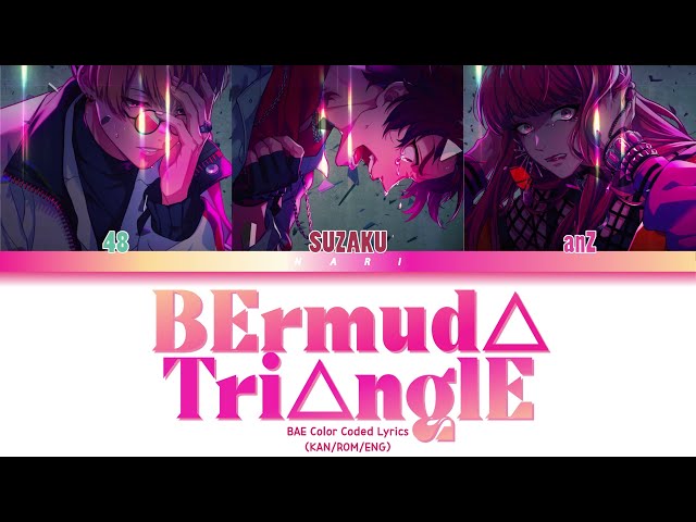 BAE 'BErmud△ Tri△nglE' Paradox Live（パラライ）Color Coded Lyrics (歌詞)