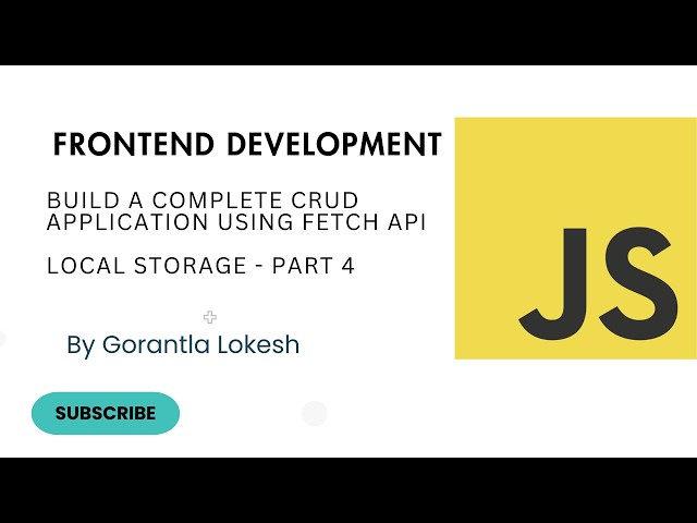 JavaScript Tutorial For Intermediate #33: Build a Complete CRUD Application using Fetch API - Part 4