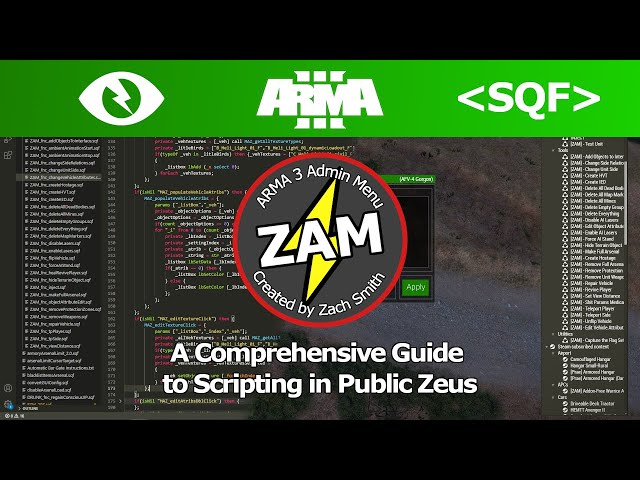 [ZAM] - A Comprehensive Guide to Public Zeus Scripting  (Arma 3)