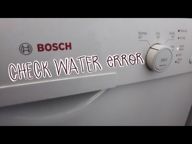 CHECK WATER error code repair (bosch dishwasher)