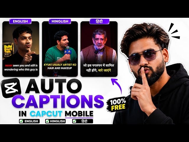 Auto Captions in CapCut Mobile | Hinglish & Hindi Auto Captions (2026) How To Add Captions in Videos
