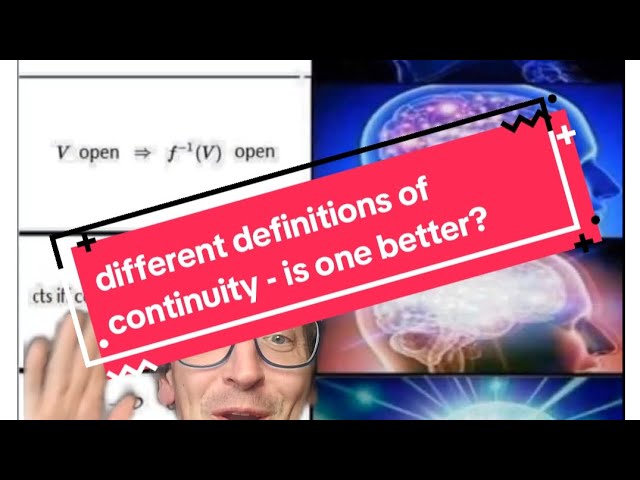 Which definition of Continuity do you like best?