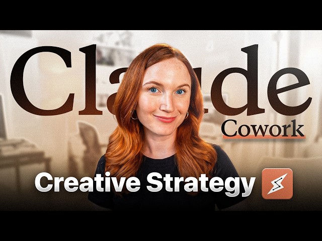 How I Use Claude Cowork as a Creative Strategist