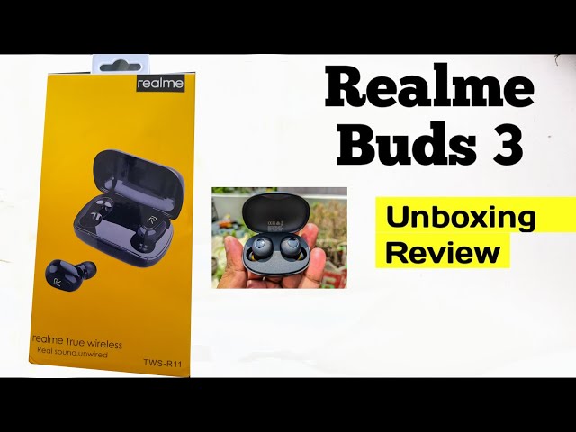 Realme Ear Buds Wireless Unboxing 2021