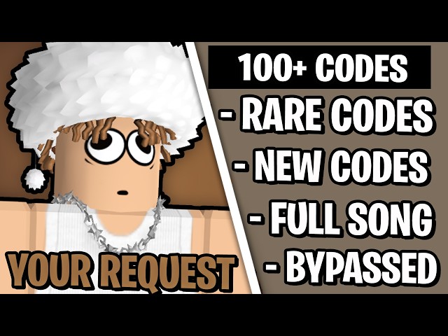 100+ REQUESTED BYPASSED ROBLOX MUSIC CODES/IDS (AUGUST 2026)