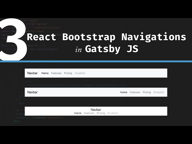 3 Ways to Create a React Bootstrap Navigation Bar in Gatsby JS // Gatsby JS Tutorial