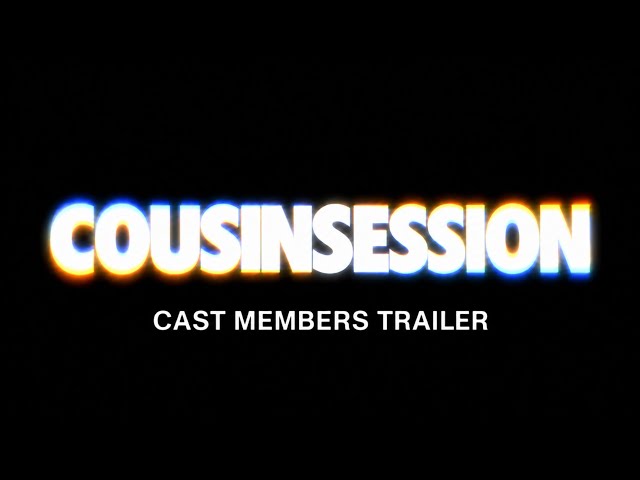 Cousinsession | Cast Members Trailer | (An Obsession Parody)