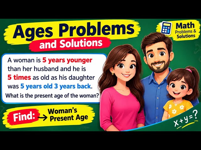 Age Problems and Solutions | Find the Present Age | Math Word Problems
