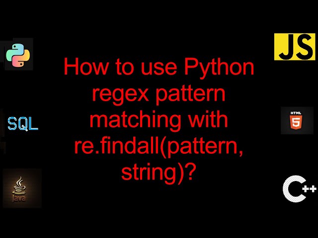 How to use Python regex pattern matching with re.findall(pattern, string)? [1 Solutions!]