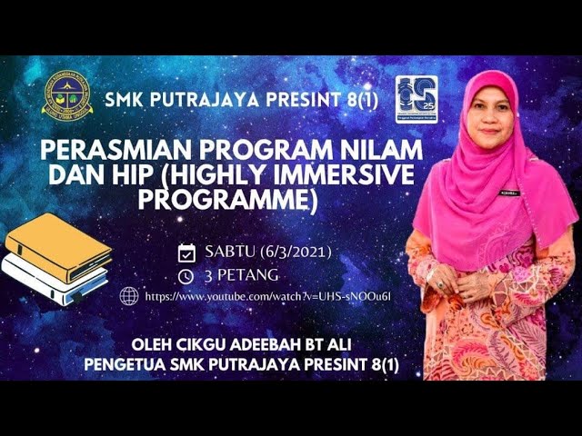 PERASMIAN PROGRAM NILAM DAN HIP(HIGHLY IMMERSIVE PROGRAMME)