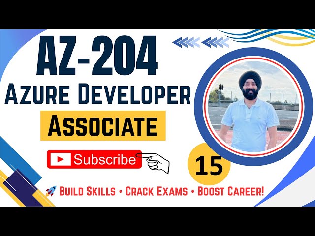 Part 15: AZ-204 Crash Course | 2025 – Key Concepts, Practice Questions & Pro Tips to Succeed #az204