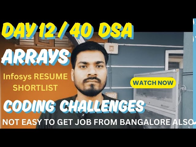 Day 12 of 40 Days Challenge | Arrays Completed | DSA Preparation | Code on GitHub 29 December 2025