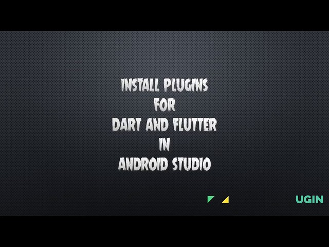 HOW TO INSTALL FLUTTER & DART PLUGINS IN ANDROID STUDIO (WITH + WITHOUT OPENING A PROJECT)