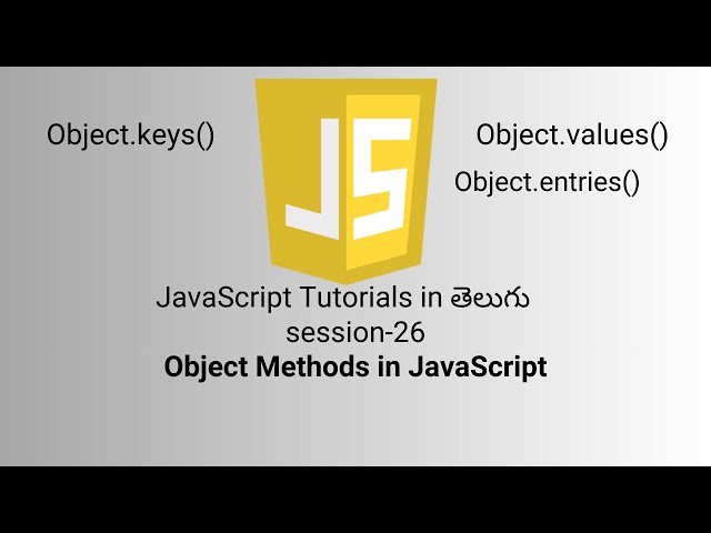 JavaScript in Telugu | ObjectMethods | S-26 | Methods in JavaScript | Stack | Telugu Tutorial | 2025