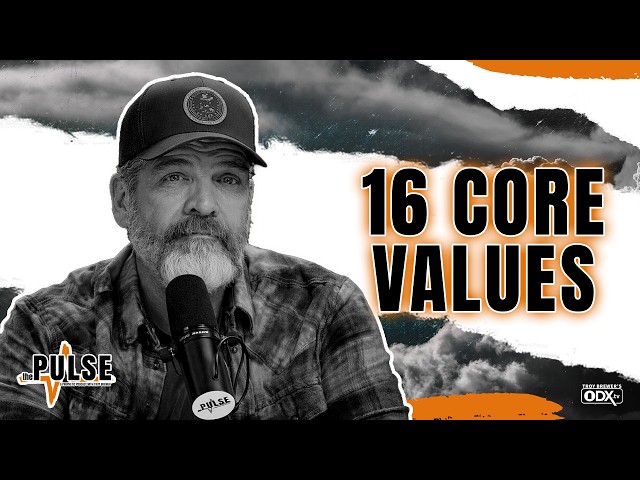 16 Core Values | The Pulse - Ep 145