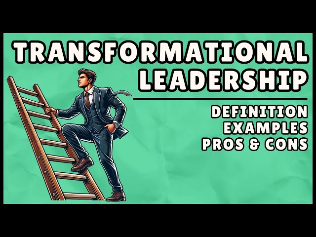 What is Transformational Leadership? (Easy Explanation)