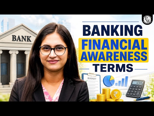 Banking Financial Awareness Terms 2026 | Important Banking Terms for IBPS PO, SBI PO & Clerk