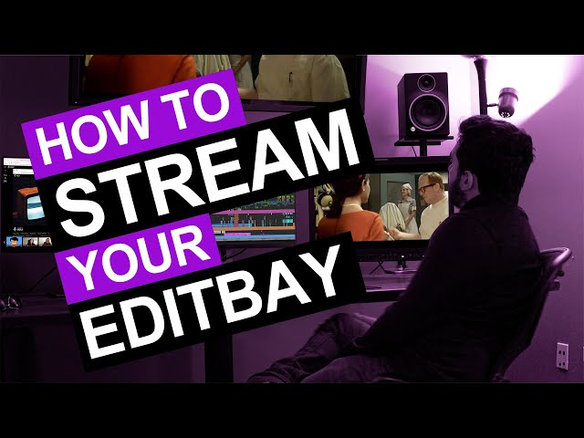 How To Stream Your Edit Bay - Editing Remotely with Pac Post Live