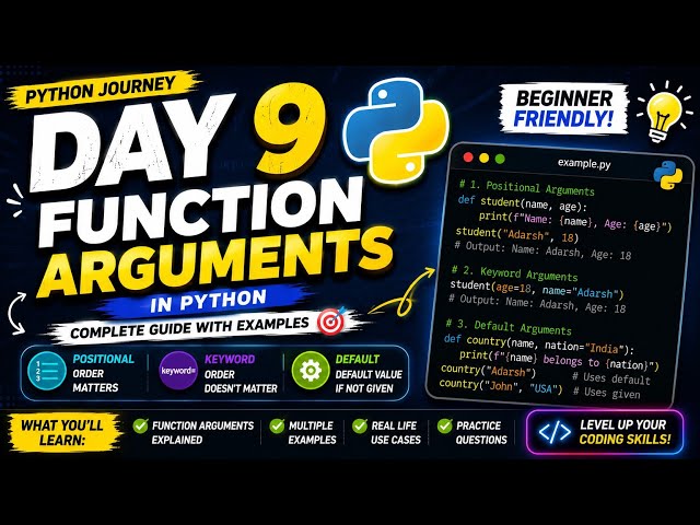 Python Day 9 | Function Arguments in Python | Positional, Keyword & Default
