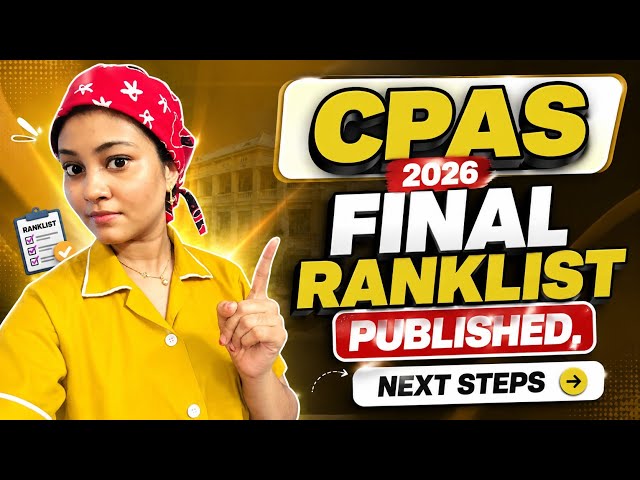 🚨 CPAS 2026 FINAL RANKLIST PUBLISHED! 🎉