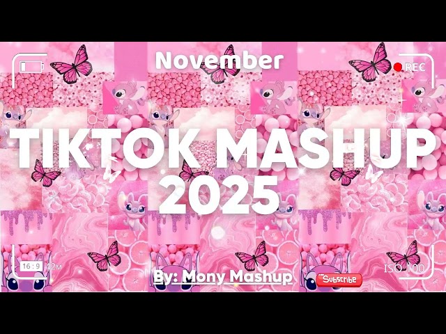 Tiktok Mashup November 💖2025💖 (Not Clean)