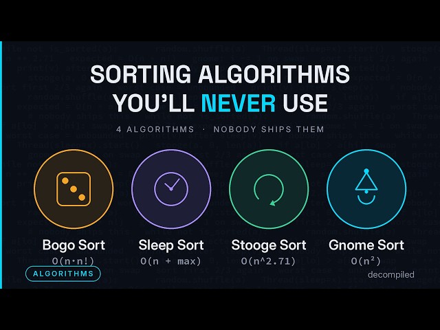 Sorting Algorithms You'll Never Use (And Why)