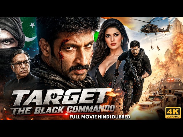 TARGET: THE BLACK COMMANDO - Hindi Dubbed Full Movie | Gopichand, Mehreen | South Action Movie