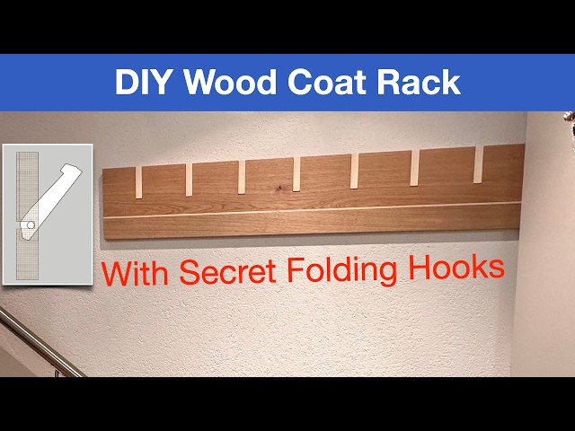 DIY Wood Coat Rack With Secret Folding Hooks - DIY Woodworking