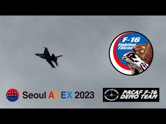 Seoul ADEX 2023 F-16 Falcon Demo Flight 【Full Ver.】 20231022