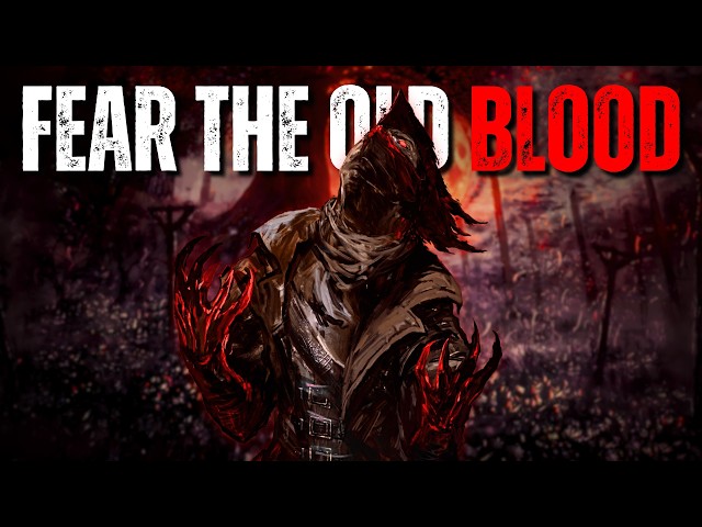 The Dark Lore of Bloodborne